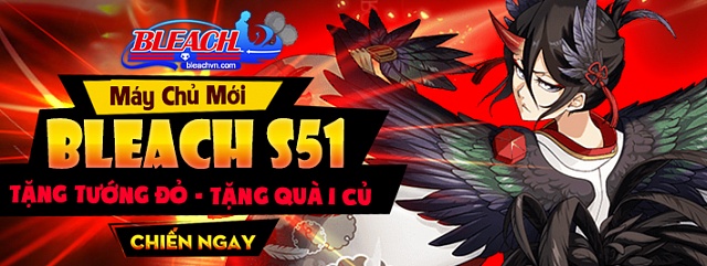 Khai mở máy chủ BLEACH S51