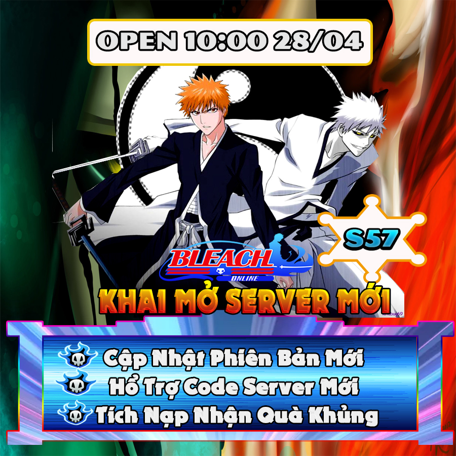 Khai Mở Máy Chủ Bleach S57