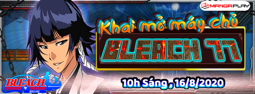  Khai Mở Máy Chủ : Bleach S77