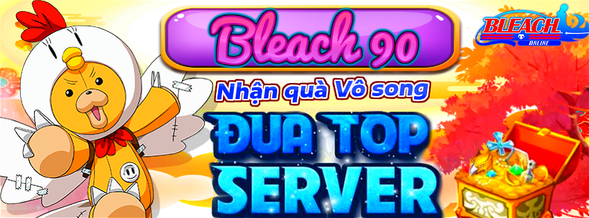  Sự Kiện : Đua Top Sever 90