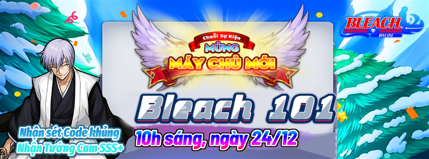 Khai Mở Máy Chủ : Bleach S101