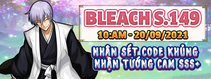 Khai Mở Máy Chủ : Bleach S149