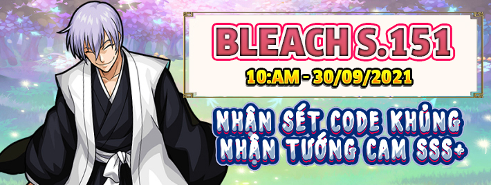 Khai Mở Máy Chủ : Bleach S151